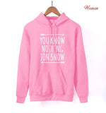 You Know NOTHİNG