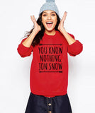 You Know Nothing